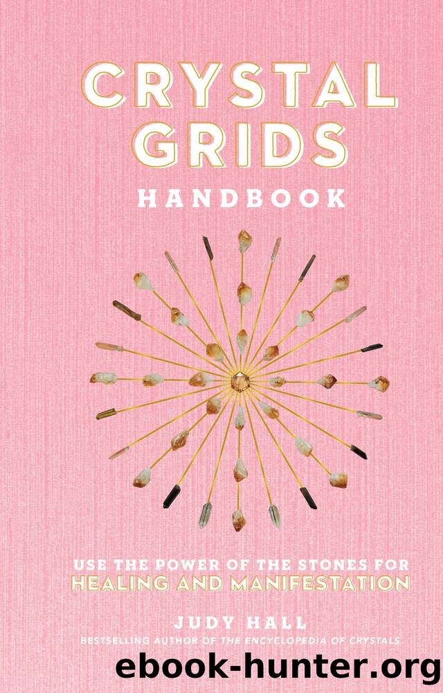 Crystal Grids Handbook by Hall Judy;