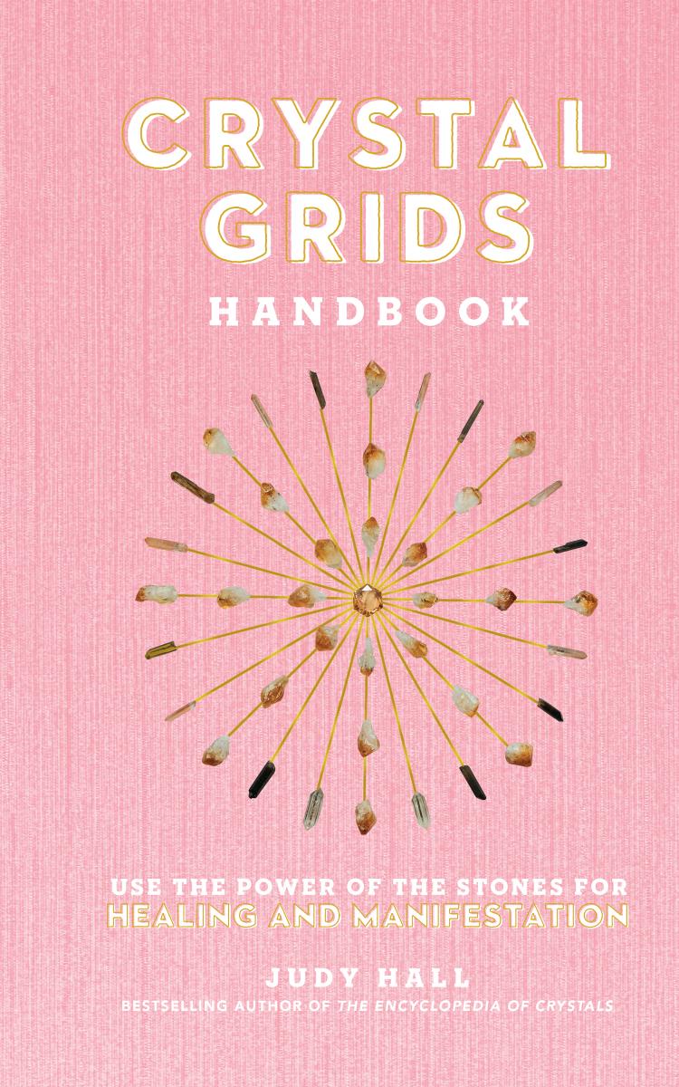 Crystal Grids Handbook by Judy Hall
