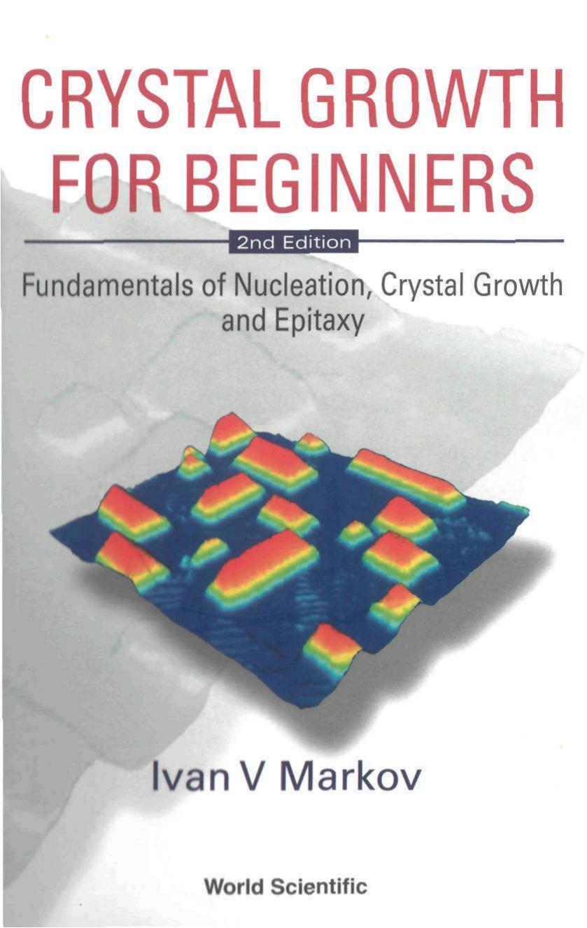 Crystal Growth for Beginners by Ivan V. Markov