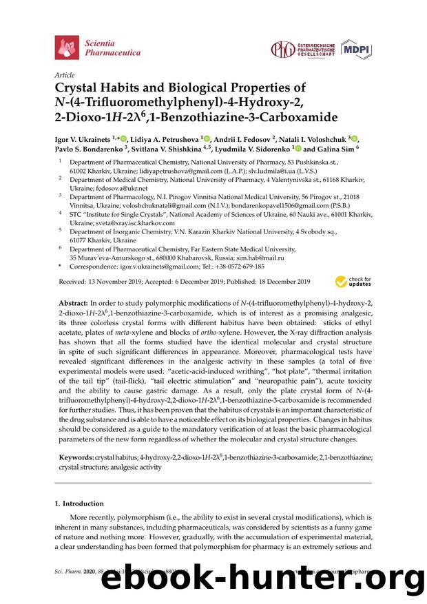 Crystal Habits and Biological Properties of N-(4-Trifluoromethylphenyl)-4-Hydroxy-2, 2-Dioxo-1H-26,1-Benzothiazine-3-Carboxamide by unknow