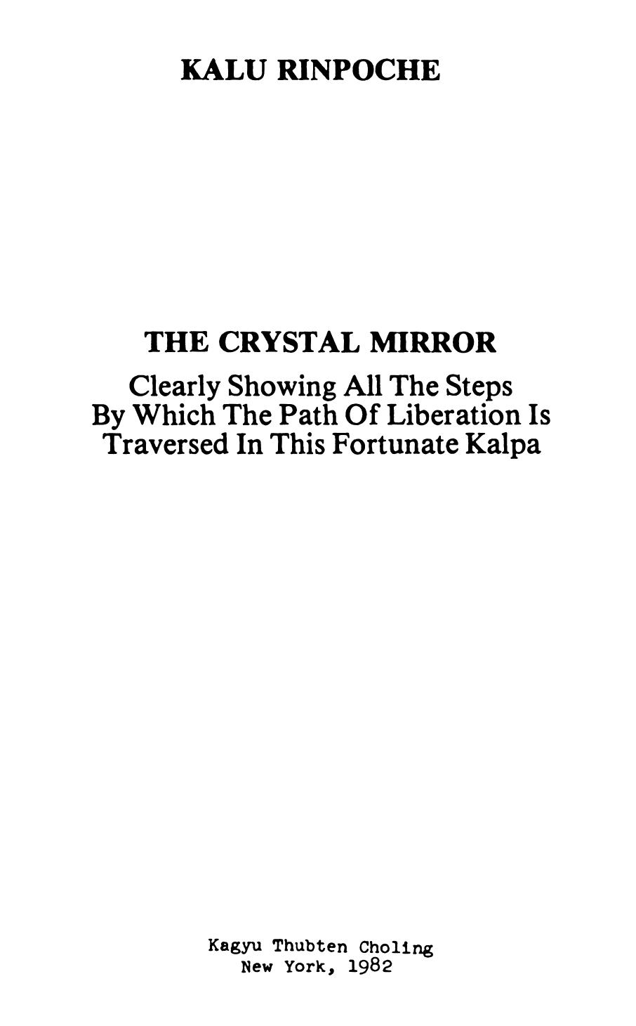 Crystal Mirror by Kalu Rinpoche