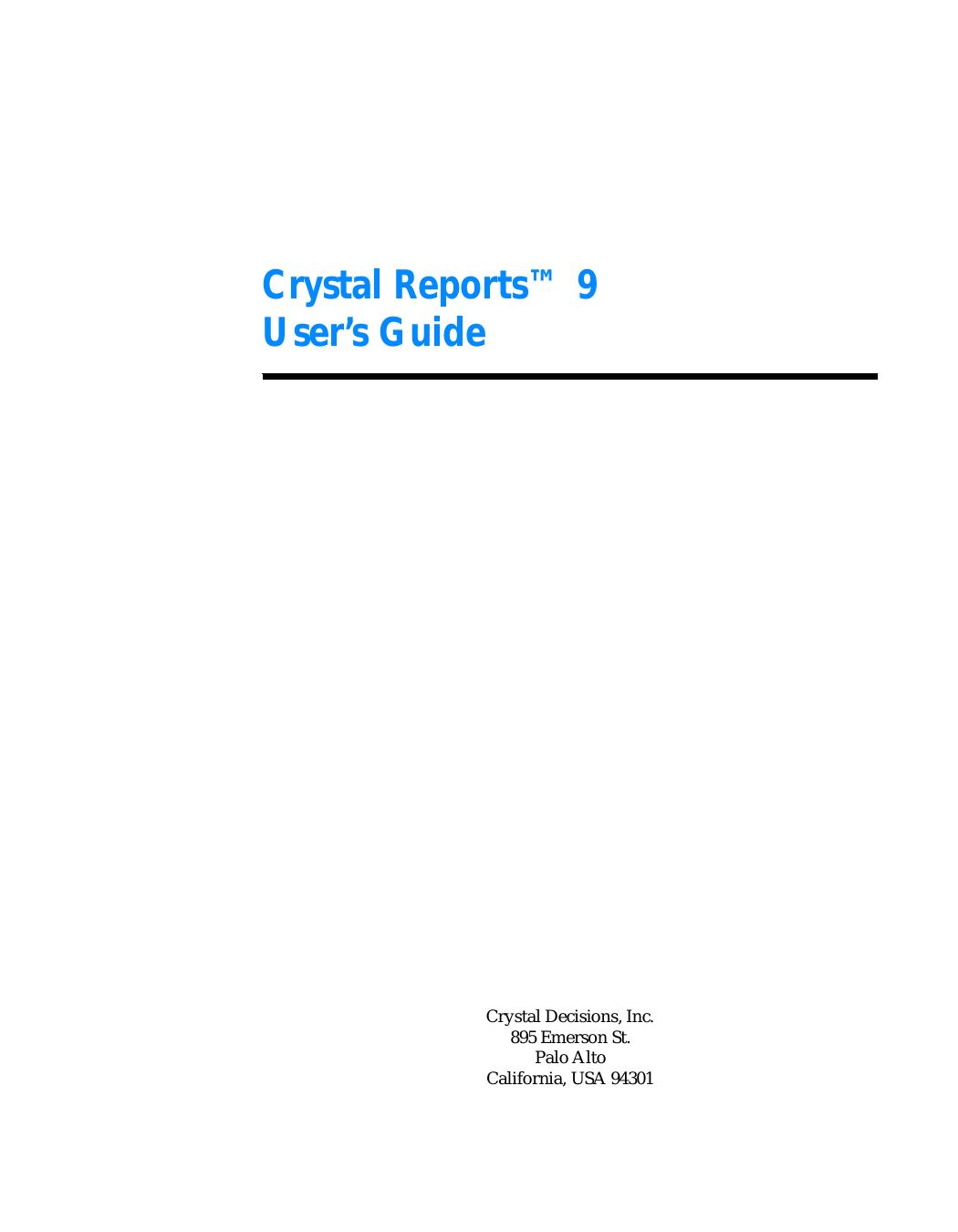Crystal Reports 9 User's Guide by Crystal Decisions