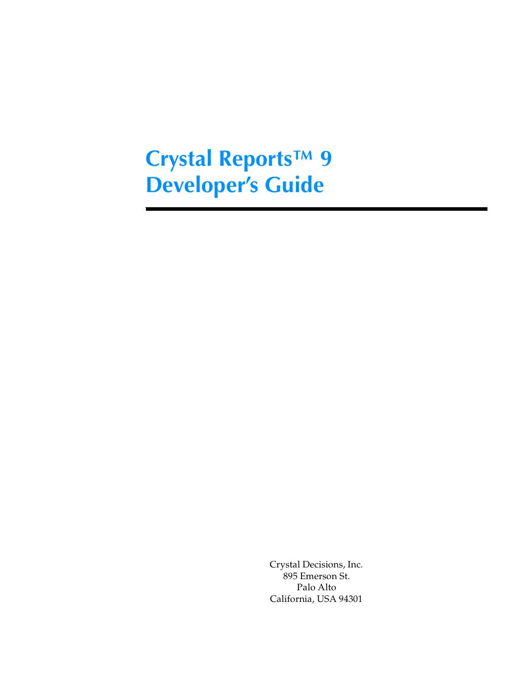 Crystal Reports Developer's Guide by Crystal Decisions