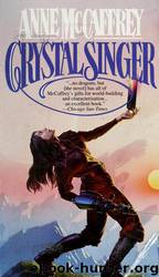 Crystal Singer by Anne McCaffrey