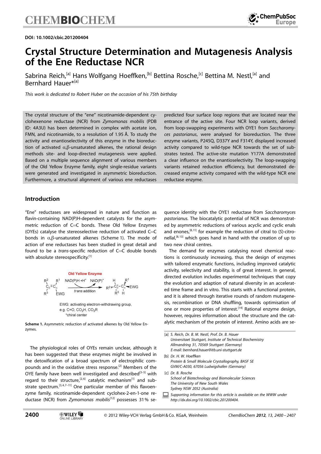 Crystal Structure Determination and Mutagenesis Analysis of the Ene Reductase NCR by Unknown