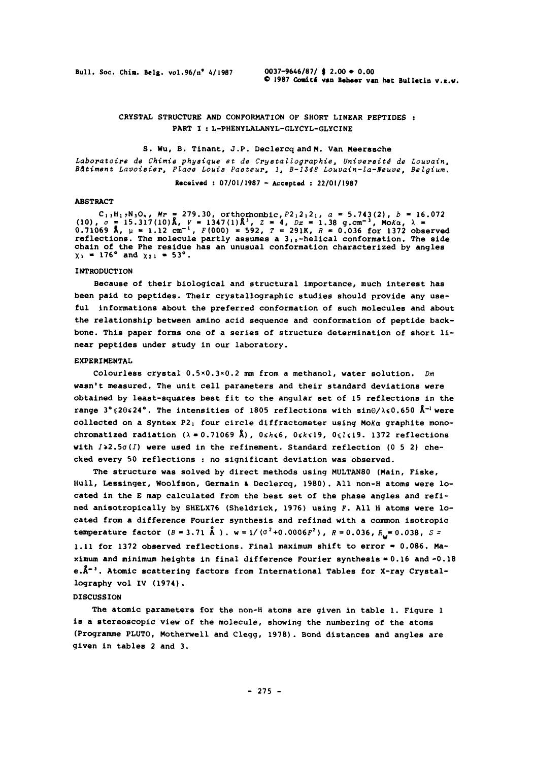 Crystal Structure and Conformation of Short Linear Peptides: Part I: LPhenylalanylGlycylGlycine by Unknown