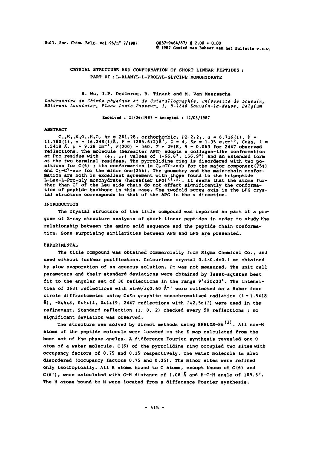Crystal Structure and Conformation of Short Linear Peptides: Part VI: LAlanylLProlylGlycine Monohydrate by Unknown