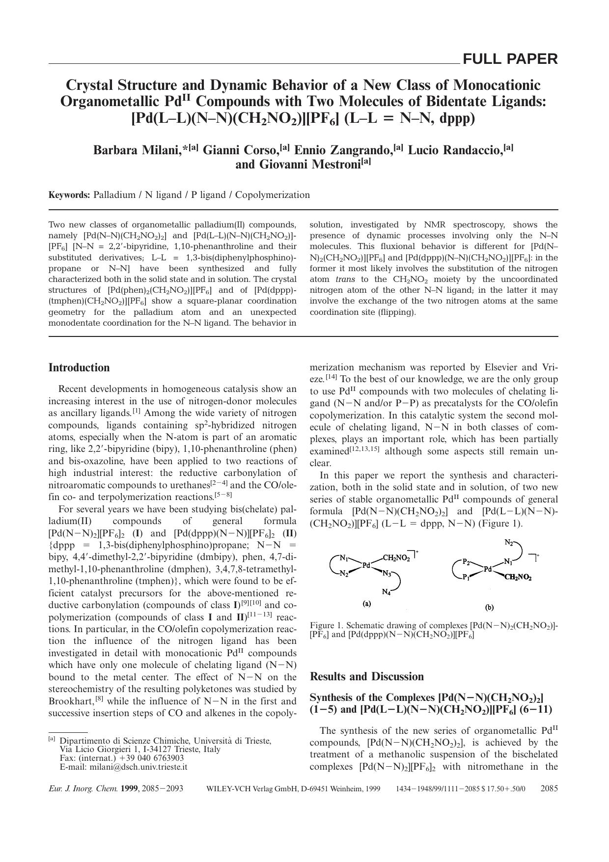 Crystal Structure and Dynamic Behavior of a New Class of Monocationic Organometallic PdII Compounds with Two Molecules of Bidentate Ligands: [Pd(L-L)(N-N)(CH2NO2)][PF6] (L-L [equals] N-N, dppp) by Unknown