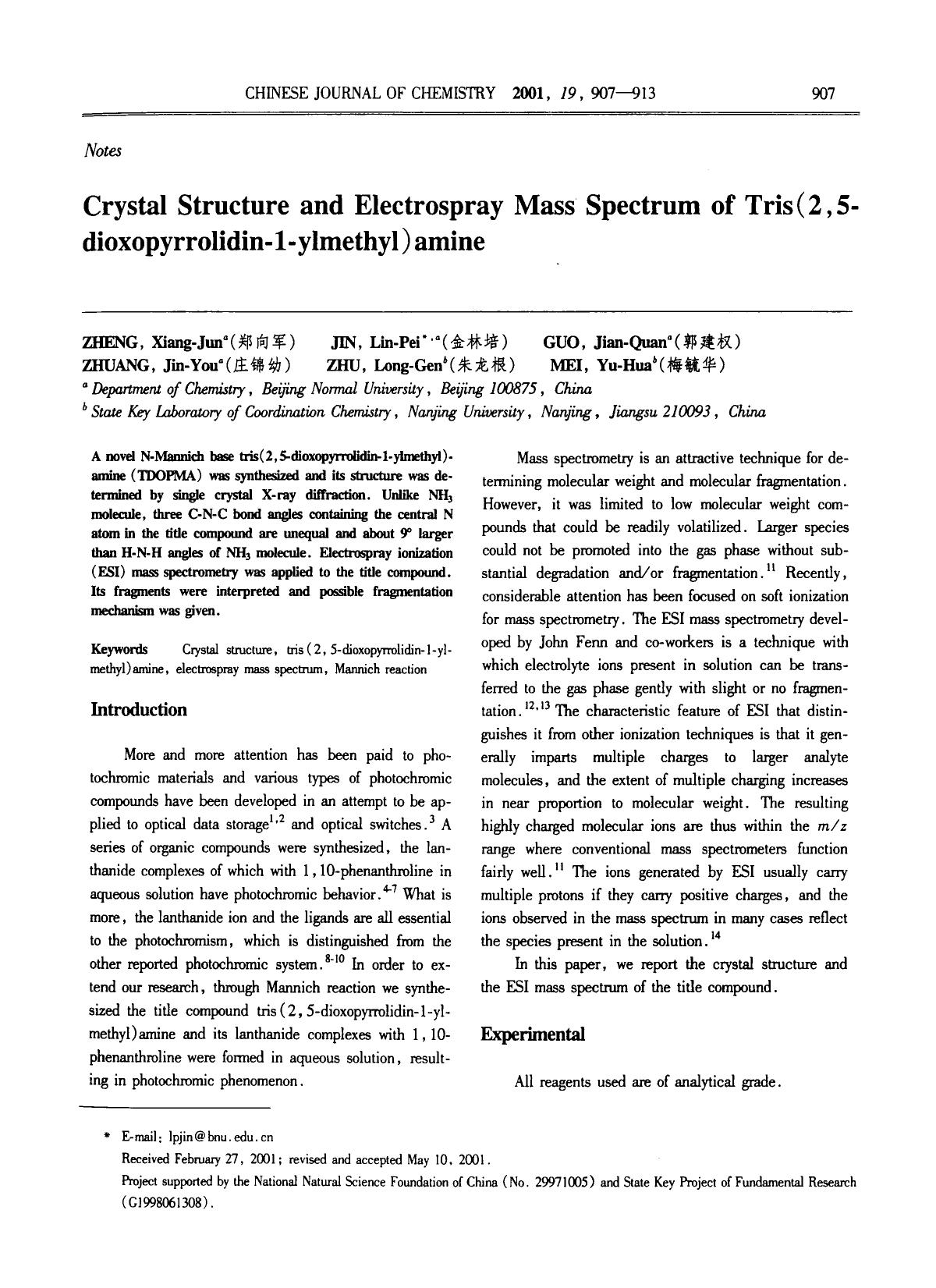 Crystal Structure and Electrospray Mass Spectrum of Tris(2, 5dioxopyrrolidin1ylmethyl) amine by Unknown