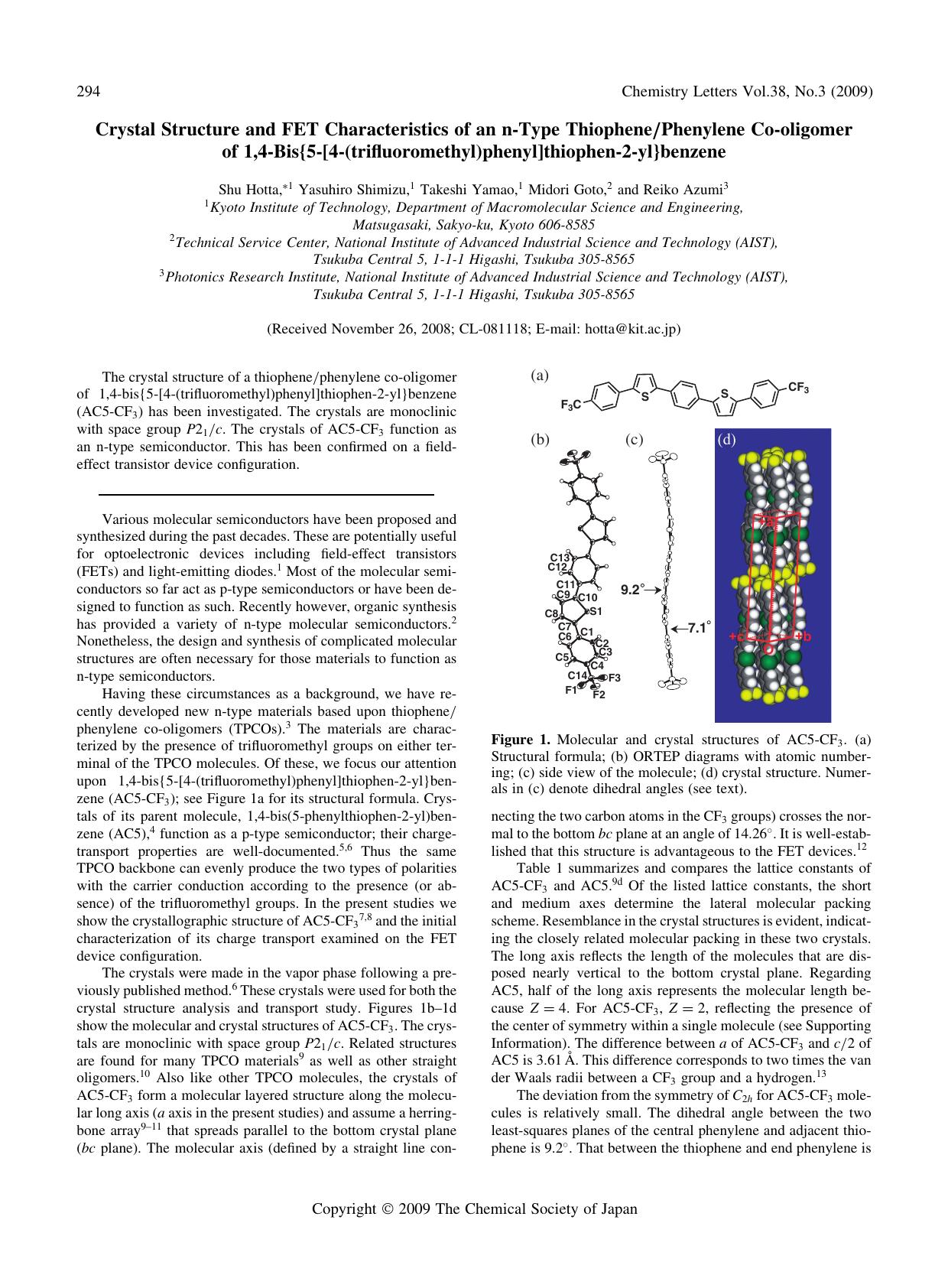 Crystal Structure and FET Characteristics of an n-Type ThiophenePhenylene Co-oligomer of 1,4-Bis5-[4-(trifluoromethyl)phenyl]thiophen-2-ylbenzene by Shu Hotta Yasuhiro Shimizu Takeshi Yamao Midori Goto & Reiko Azumi