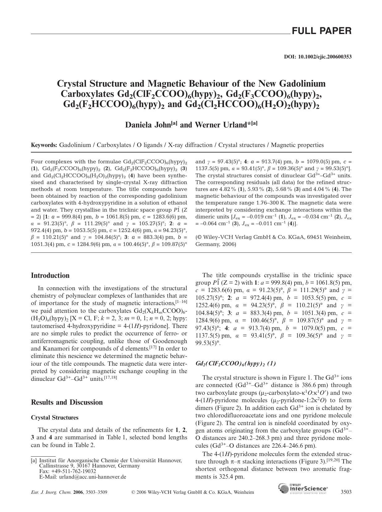 Crystal Structure and Magnetic Behaviour of the New Gadolinium Carboxylates Gd2(ClF2CCOO)6(hypy)2, Gd2(F3CCOO)6(hypy)2, Gd2(F2HCCOO)6(hypy)2 and Gd2(Cl2HCCOO)6(H2O)2(hypy)2 by Unknown