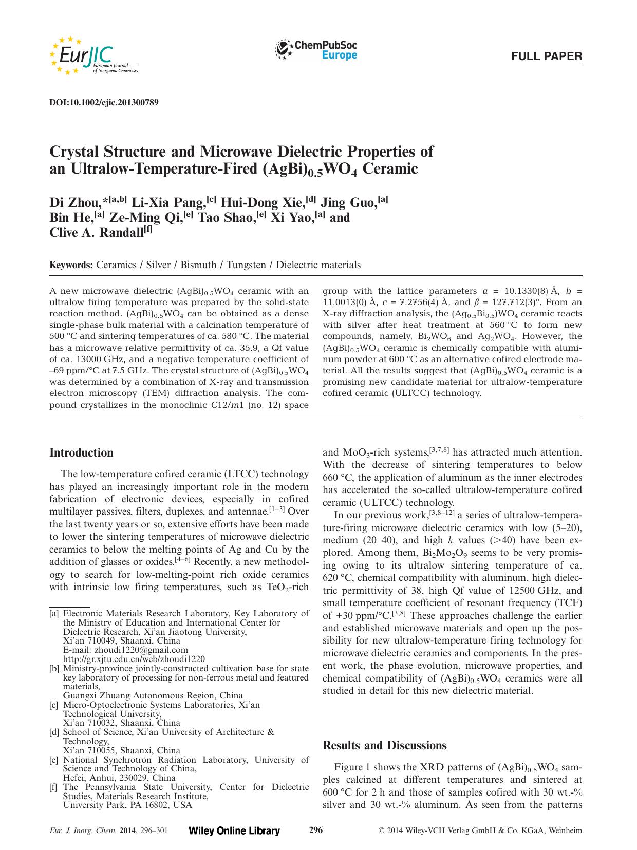 Crystal Structure and Microwave Dielectric Properties of an UltralowTemperatureFired (AgBi)0.5WO4 Ceramic by Unknown