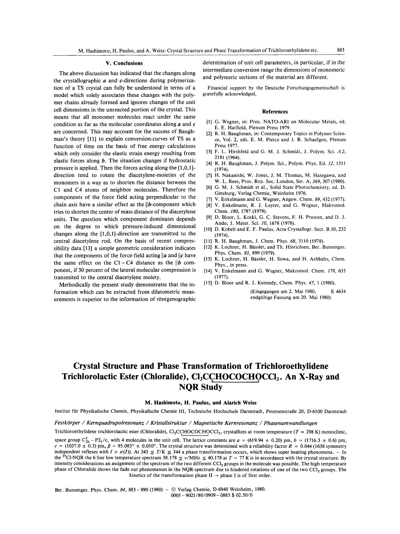 Crystal Structure and Phase Transformation of Trichloroethylidene Trichlorolactic Ester (Chloralide), Cl3CCHOCOCHOCCl3. An X-Ray and NQR Study by Unknown