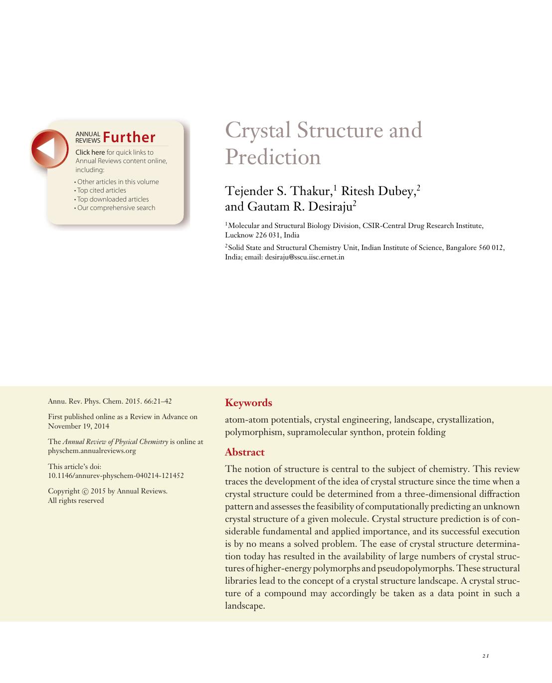 Crystal Structure and Prediction by Tejender S. Thakur Ritesh Dubey Gautam R. Desiraju