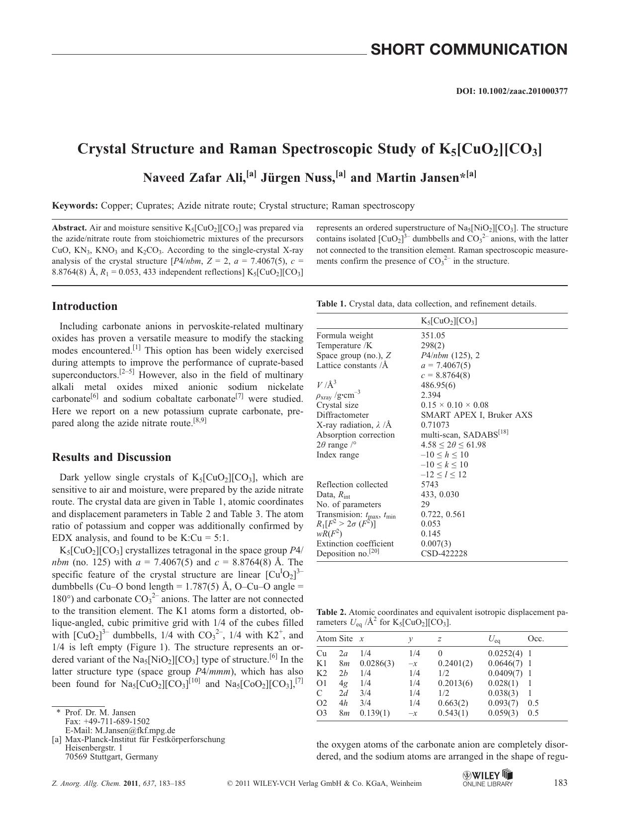 Crystal Structure and Raman Spectroscopic Study of K5[CuO2][CO3] by Unknown