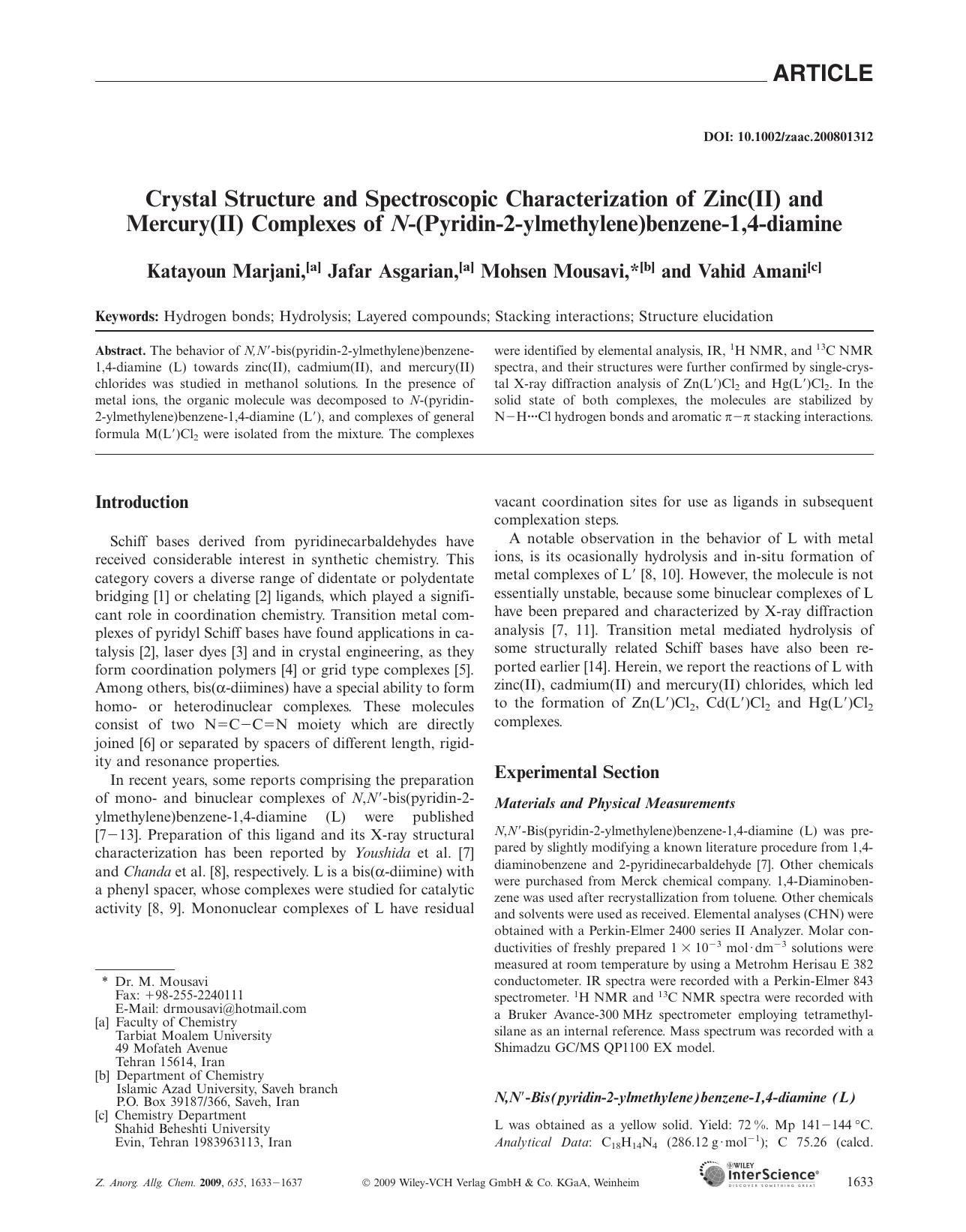 Crystal Structure and Spectroscopic Characterization of Zinc(II) and Mercury(II) Complexes of N?(Pyridin?2?ylmethylene)benzene?1,4?diamine by Unknown