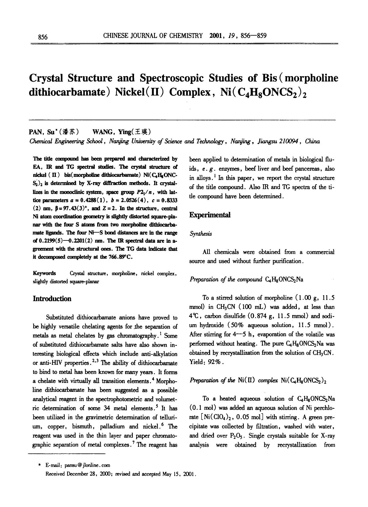 Crystal Structure and Spectroscopic Studies of Bis (morpholine dithiocarbamate) Nickel(II) Complex, Ni(C4H8ONCS2)2 by Unknown
