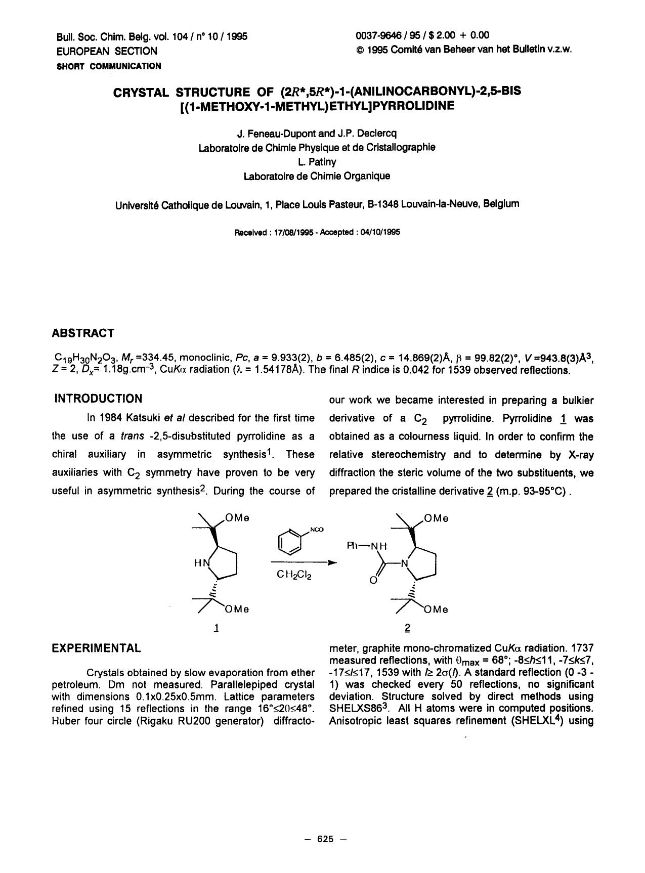 Crystal Structure of (2R,5R)1(Anilinocarbonyl)2,5Bis [(1Methoxy1Methyl)Ethyl]Pyrrolidine by Unknown