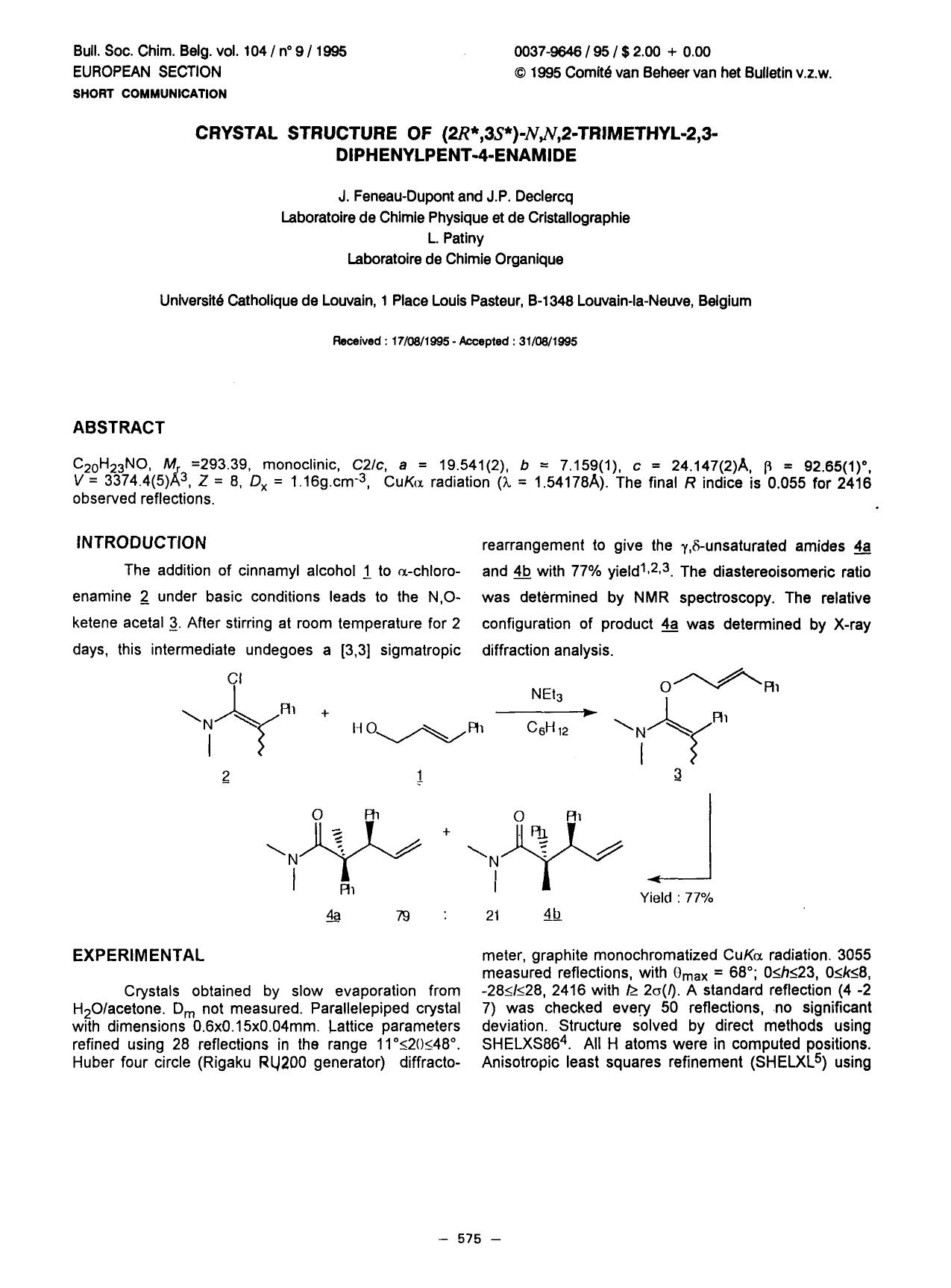 Crystal Structure of (2r,3s)n,n,2Trimethyl2,3Diphenylpent4Enamide by Unknown