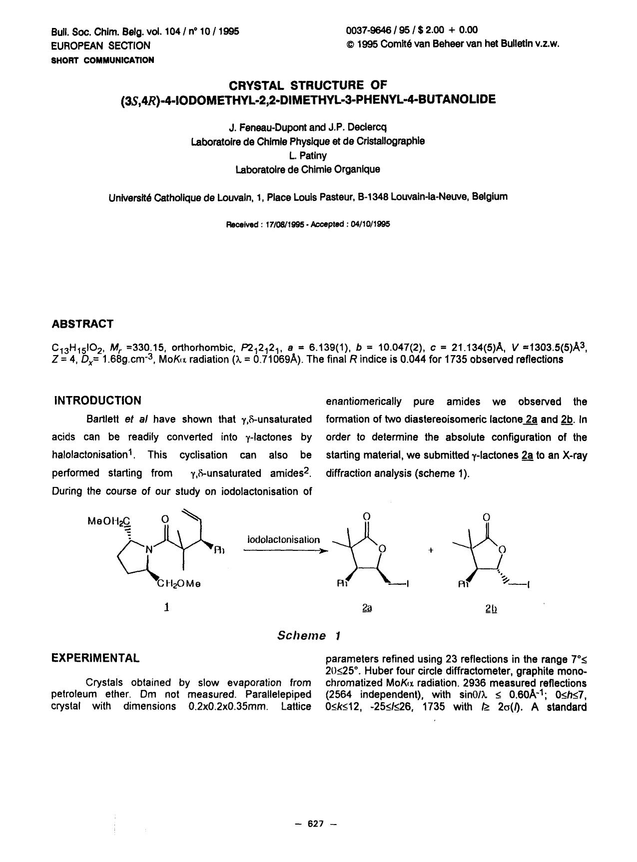 Crystal Structure of (3S,4R)4Iodomethyl2,2Dimethyl3Phenyl4Butanolide by Unknown