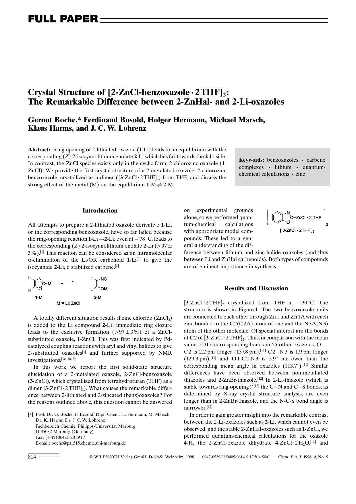 Crystal Structure of [2-ZnCl-benzoxazole[sdot]2[thinsp]THF]2: The Remarkable Difference between 2-ZnHal- and 2-Li-oxazoles by Unknown