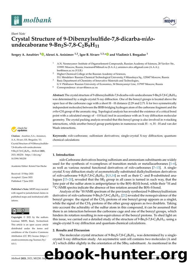 Crystal Structure of 9-Dibenzylsulfide-7,8-dicarba-nido-undecaborane 9-Bn2S-7,8-C2B9H11 by Sergey A. Anufriev Alexei A. Anisimov Igor B. Sivaev & Vladimir I. Bregadze