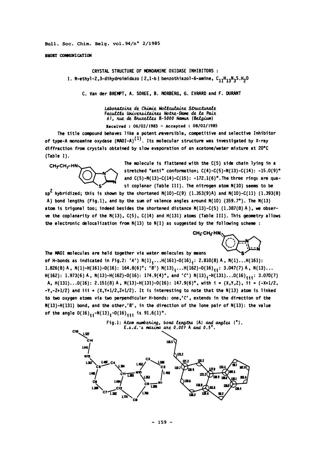Crystal Structure of Monoamine Oxidase Inhibitors: I. Nethyl2,3dihydroimidazo [2,1b] benzothiazol6amine, C11H13N3S.H2O by Unknown
