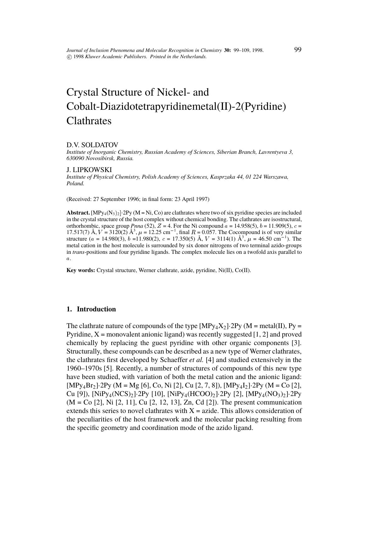 Crystal Structure of Nickel- and Cobalt-Diazidotetrapyridinemetal(II)-2(Pyridine) Clathrates by Unknown