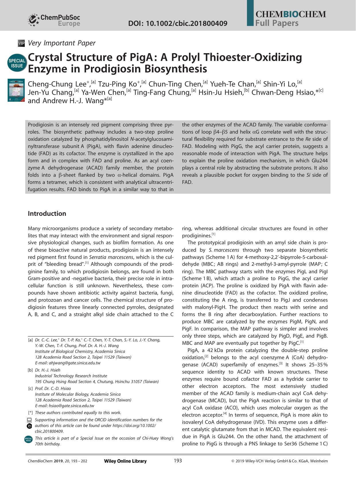 Crystal Structure of PigA: A Prolyl ThioesterâOxidizing Enzyme in Prodigiosin Biosynthesis by Unknown