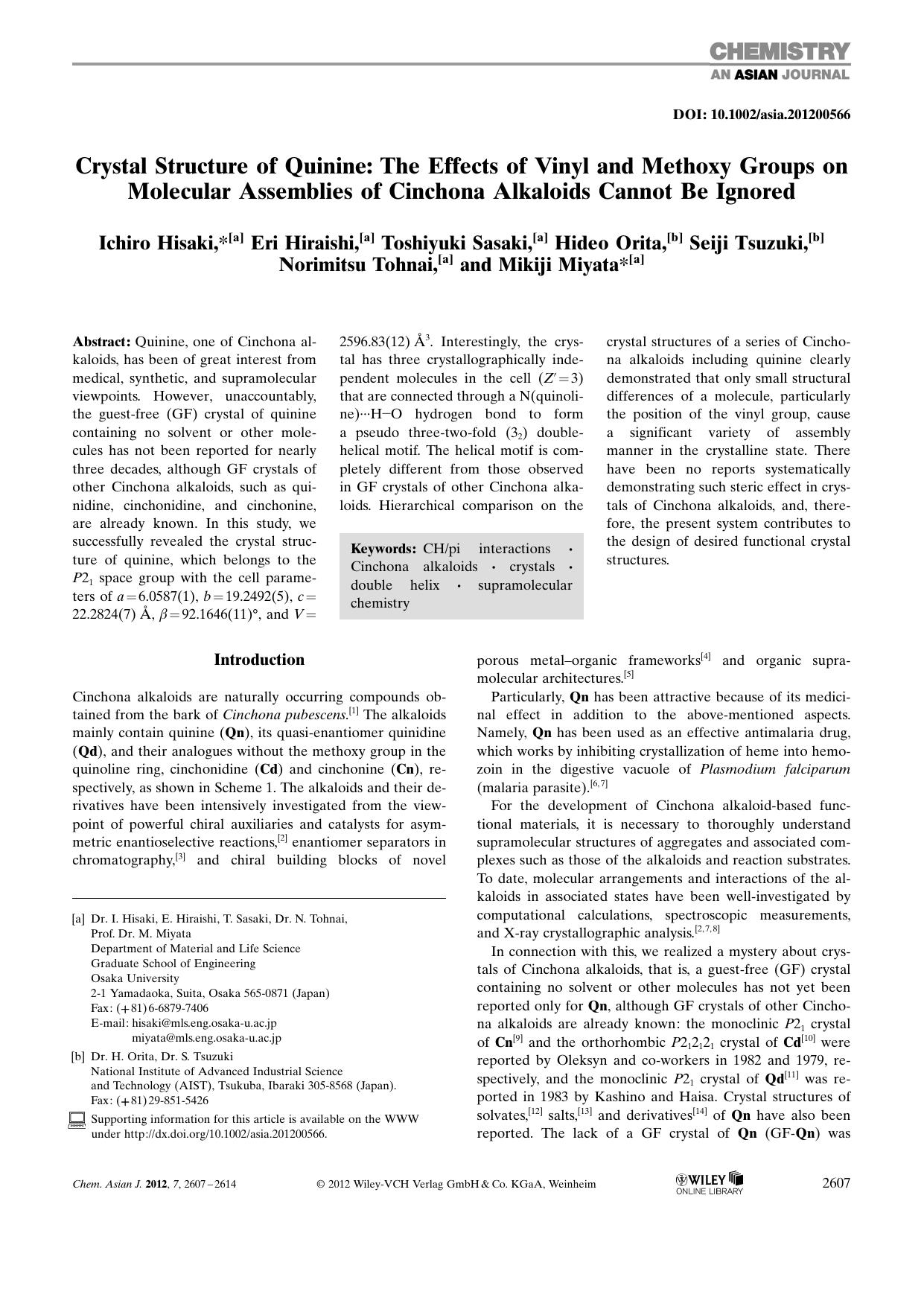 Crystal Structure of Quinine: The Effects of Vinyl and Methoxy Groups on Molecular Assemblies of Cinchona Alkaloids Cannot Be Ignored by Unknown