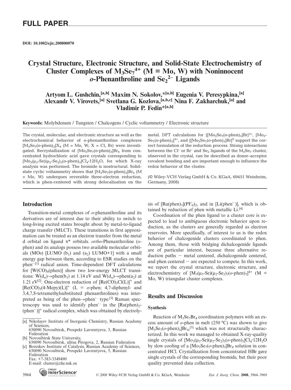 Crystal Structure, Electronic Structure, and Solid-State Electrochemistry of Cluster Complexes of M3Se74+ (M = Mo, W) with Noninnocent o-Phenanthroline and Se22- Ligands by Unknown
