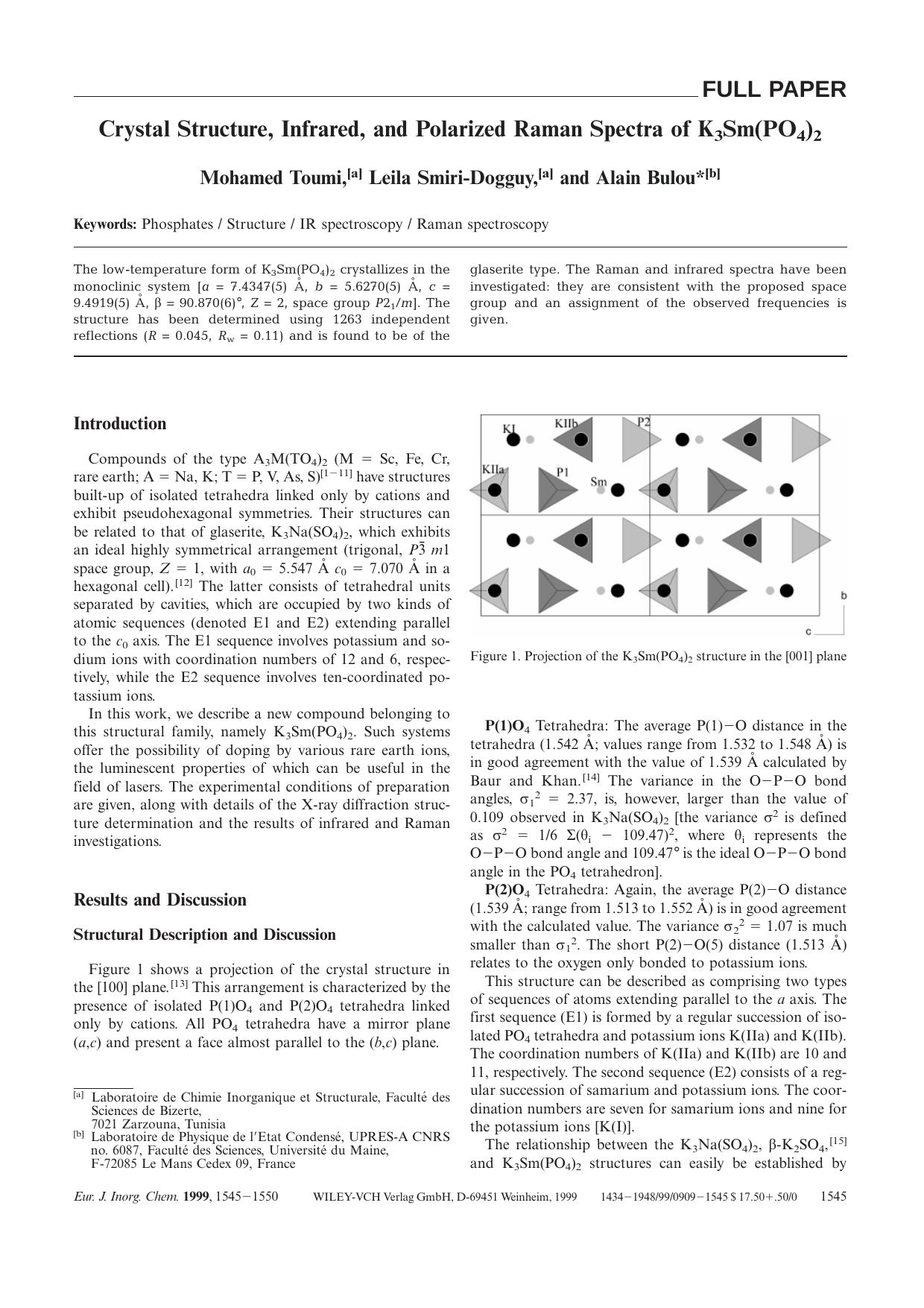 Crystal Structure, Infrared, and Polarized Raman Spectra of K3Sm(PO4)2 by Unknown