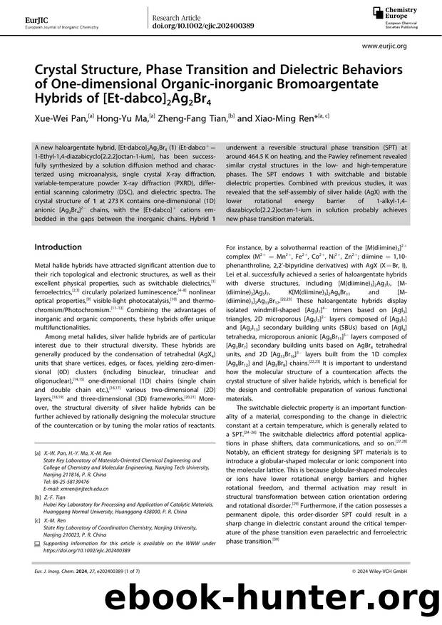 Crystal Structure, Phase Transition and Dielectric Behaviors of Oneâdimensional Organicâinorganic Bromoargentate Hybrids of [Etâdabco]2Ag2Br4 by Unknown