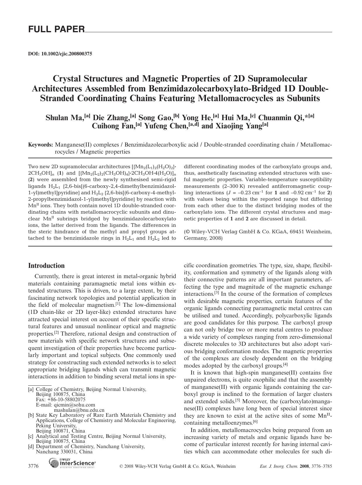 Crystal Structures and Magnetic Properties of 2D Supramolecular Architectures Assembled from Benzimidazolecarboxylato-Bridged 1D Double-Stranded Coordinating Chains Featuring Metal by Unknown
