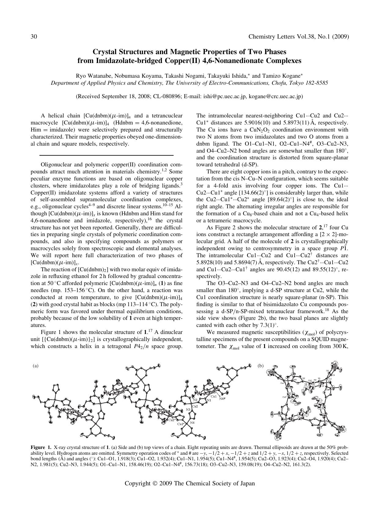 Crystal Structures and Magnetic Properties of Two Phases from Imidazolate-bridged Copper(II) 4,6-Nonanedionate Complexes by Ryo Watanabe Nobumasa Koyama Takashi Nogami Takayuki Ishida & Tamizo Kogane
