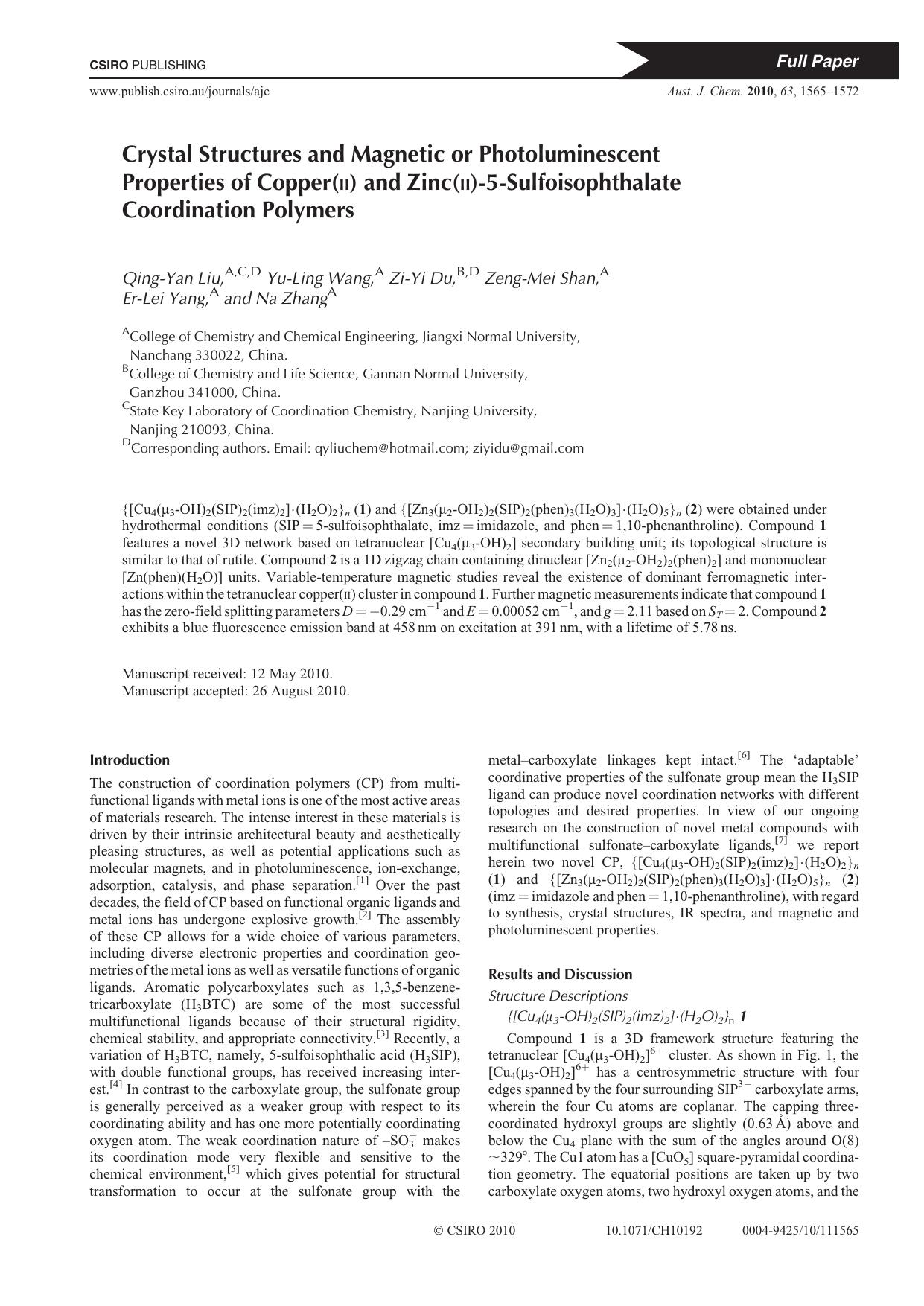 Crystal Structures and Magnetic or Photoluminescent Properties of Copper(ii) and Zinc(ii)-5-Sulfoisophthalate Coordination Polymers by Q.-Y. Liu et al