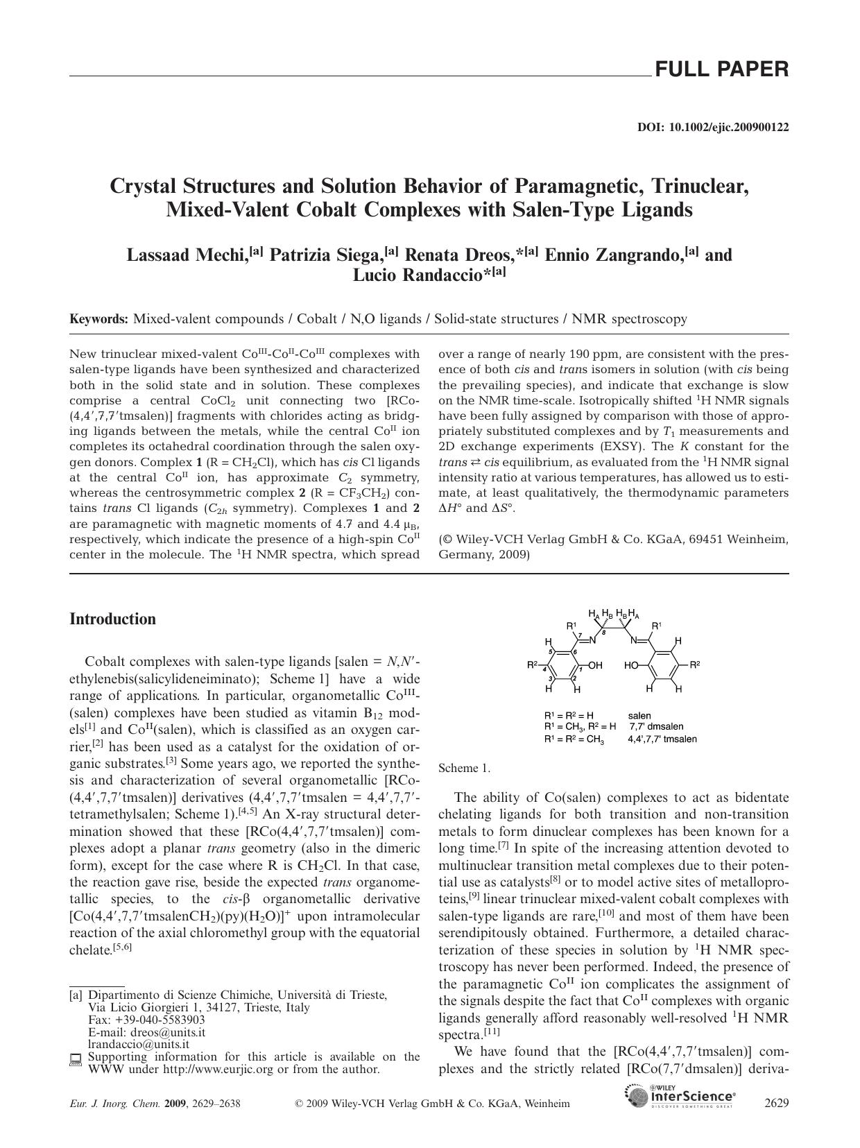 Crystal Structures and Solution Behavior of Paramagnetic, Trinuclear, Mixed-Valent Cobalt Complexes with Salen-Type Ligands by Unknown