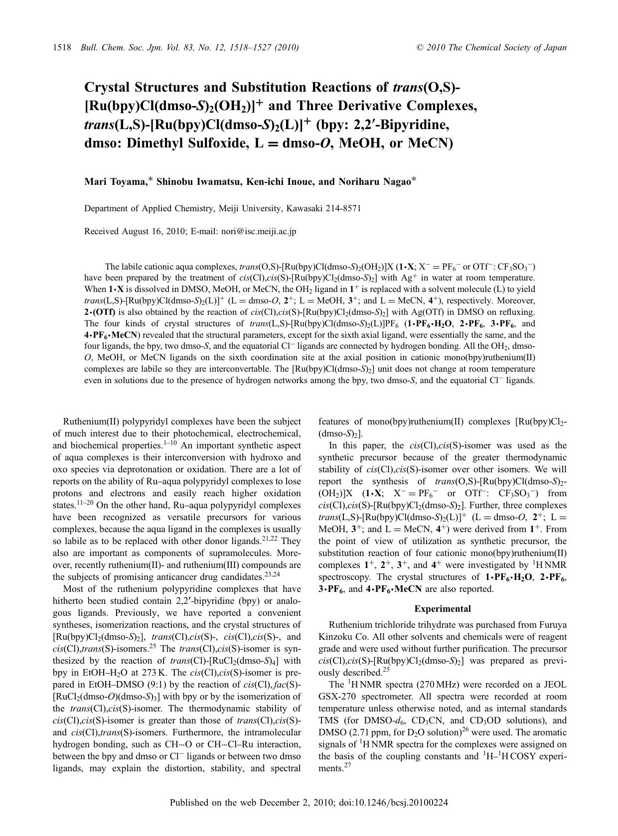 Crystal Structures and Substitution Reactions of trans(O,S)-[Ru(bpy)Cl(dmso-S)2(OH2)]+ and Three Derivative Complexes, trans(L,S)-[Ru(bpy)Cl(dmso-S)2(L)]+ (bpy: 2,2â²-bipyridine, by （社）日本化学会　The Chemical Society of Japan
