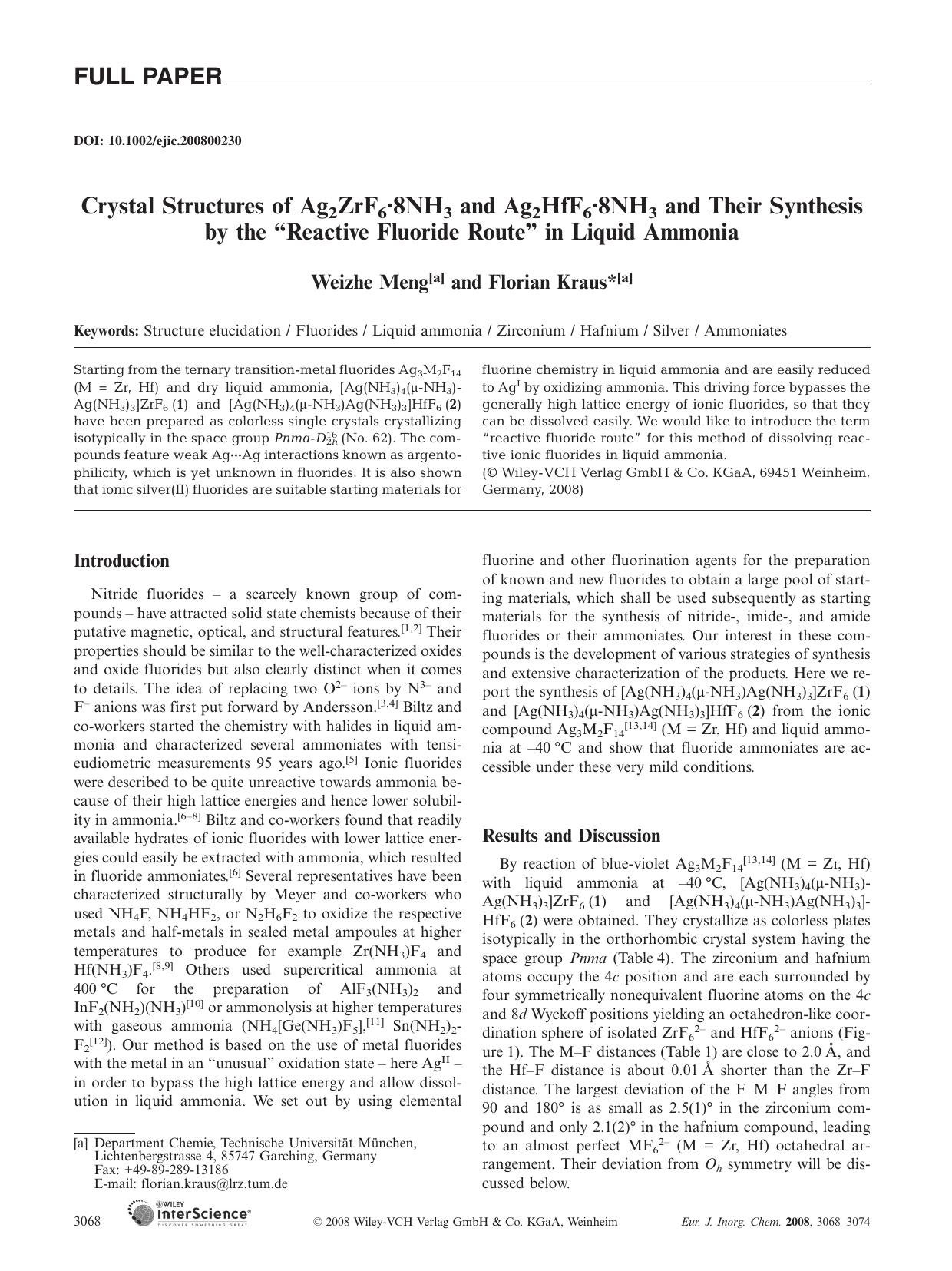 Crystal Structures of Ag2ZrF6Â·8NH3 and Ag2HfF6Â·8NH3 and Their Synthesis by the "Reactive Fluoride Route" in Liquid Ammonia by Unknown