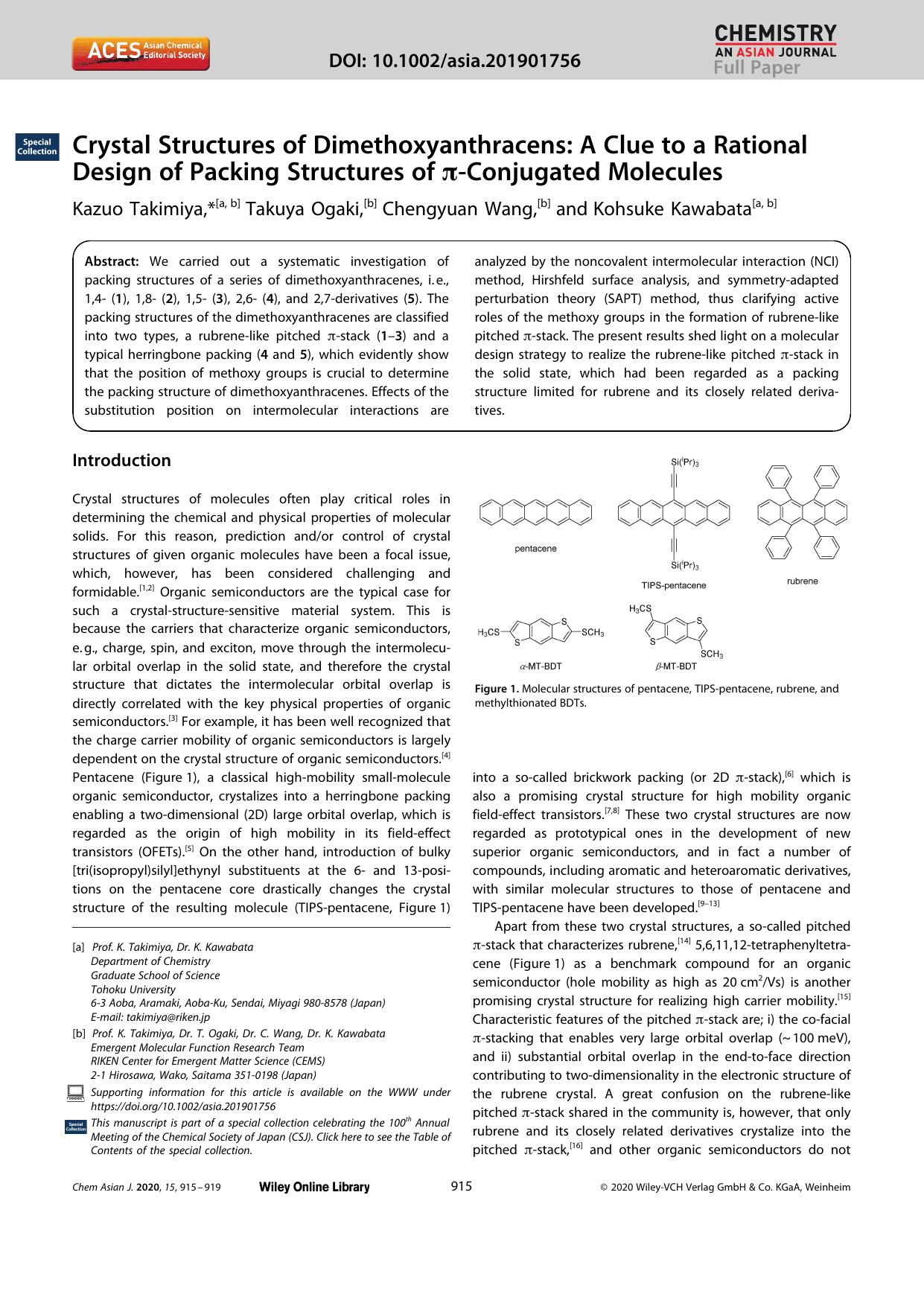 Crystal Structures of Dimethoxyanthracens: A Clue to a Rational Design of Packing Structures of ÏâConjugated Molecules by Unknown