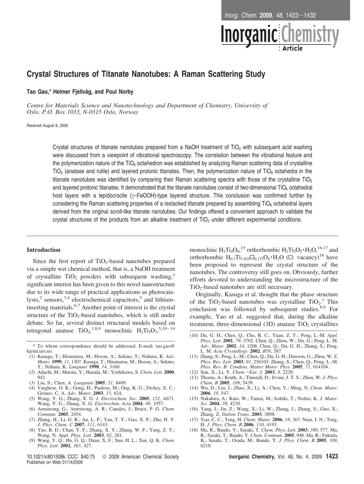 Crystal Structures of Titanate Nanotubes: A Raman Scattering Study by Tao Gao* Helmer Fjellvåg and Poul Norby & Helmer Fjellvåg and Poul Norby