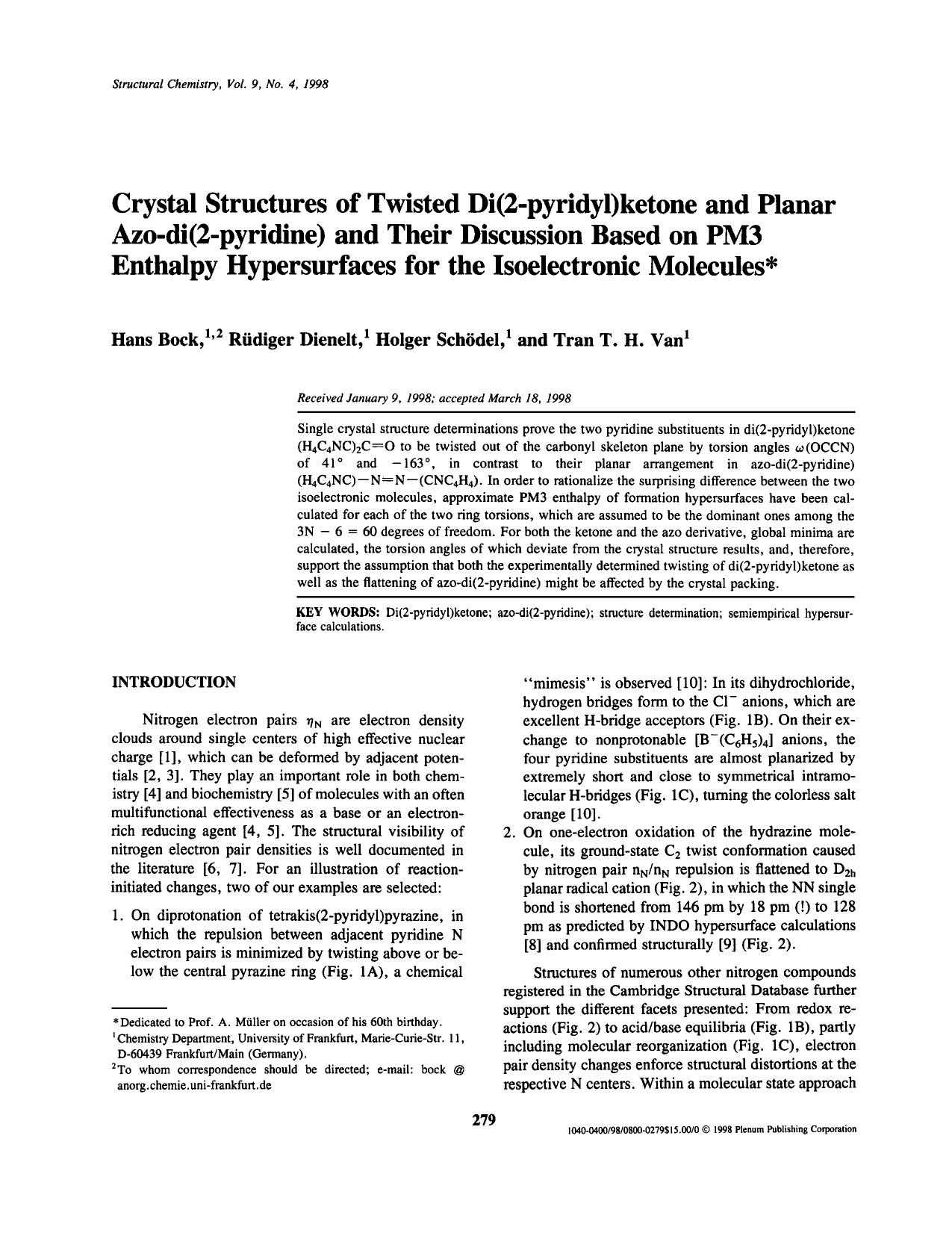 Crystal Structures of Twisted Di(2-Pyridyl)ketone and Planar Azo-di(2-Pyridine) and Their Discussion Based on PM3 Enthalpy Hypersurfaces for the Isoelectronic Molecules by Unknown