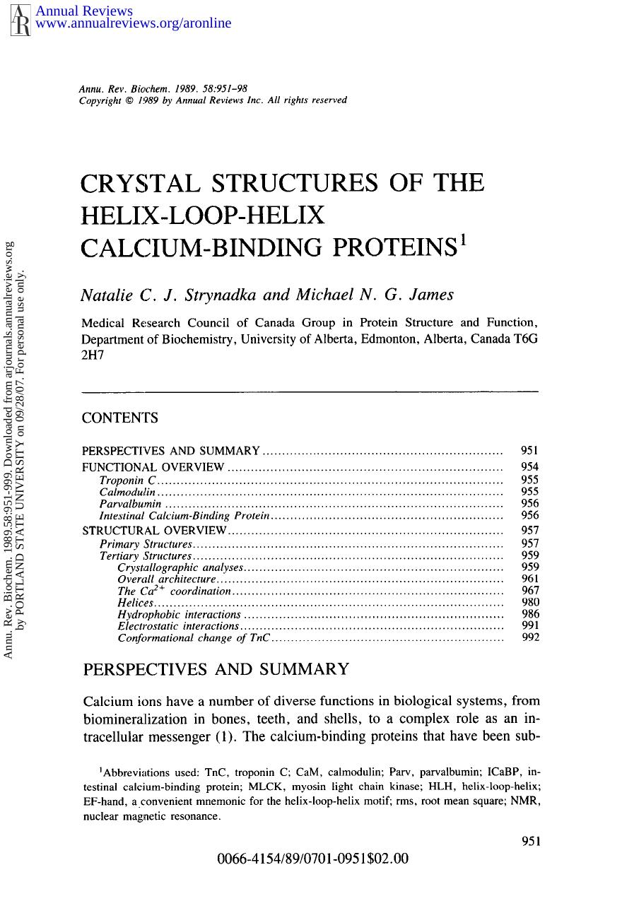 Crystal Structures of the Helix-Loop-Helix Calcium-Binding Proteins by N C J Strynadka & M N G James