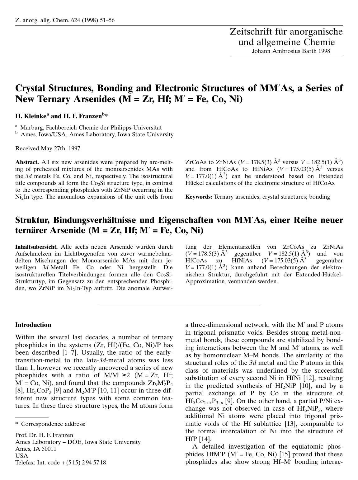 Crystal Structures, Bonding and Electronic Structures of MM[prime]As, a Series of New Ternary Arsenides (M[hairsp]=[hairsp]Zr, Hf; M[prime][hairsp]=[hairsp]Fe, Co, Ni) by Unknown