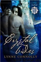 Crystal Tides by Lynne Connolly