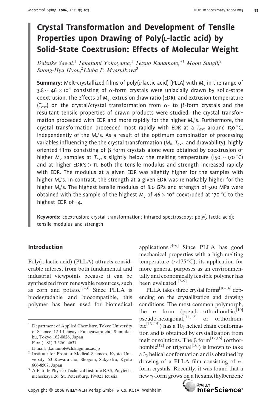 Crystal Transformation and Development of Tensile Properties upon Drawing of Poly(L-lactic acid) by Solid-State Coextrusion: Effects of Molecular Weight by Unknown