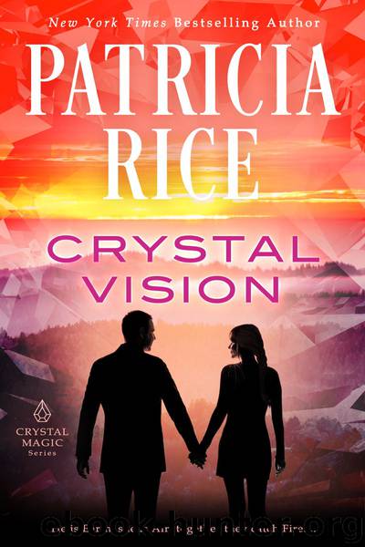 Crystal Vision by Patricia Rice