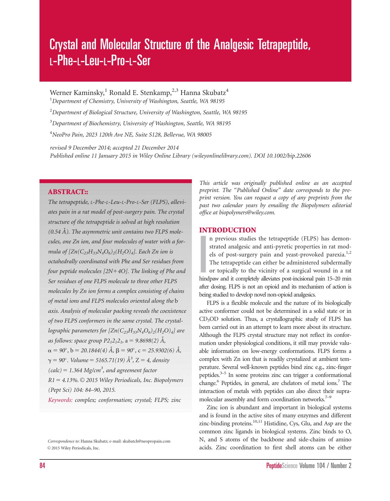 Crystal and Molecular Structure of the Analgesic Tetrapeptide, l‐Phe‐l‐Leu‐l‐Pro‐l‐Ser by Unknown
