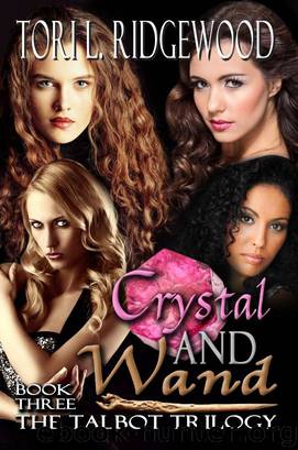 Crystal and Wand by Tori L. Ridgewood