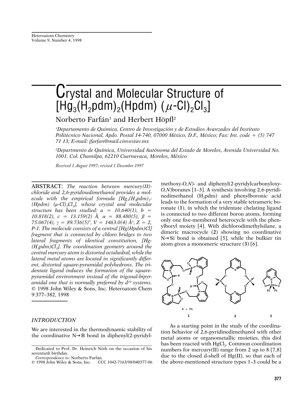 Crystal and molecular structure of [Hg3(H2pdm)2(Hpdm) ([mgr]-Cl)2Cl3] by Unknown